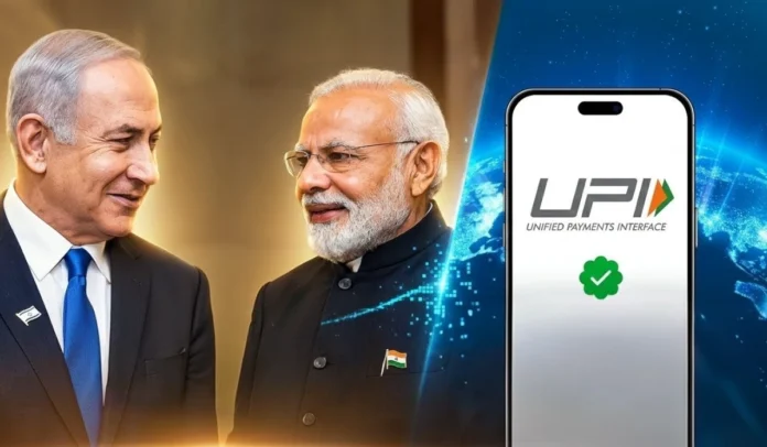 India, Israel Sign MoU to Expand UPI for Cross-Border Payments