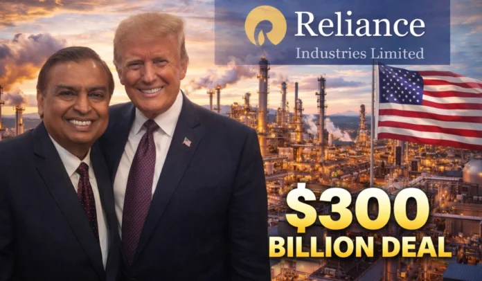 Reliance Industries Partners in $300 Billion Deal to Build New US Oil Refinery