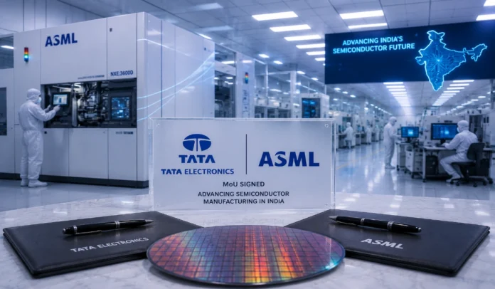 Tata Electronics and ASML Sign MoU to Advance Semiconductor Manufacturing in India